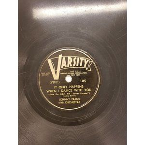 78 RPM-It Only Happens When I Dance With You-Rambling Rose- Johnny Frank (R125)